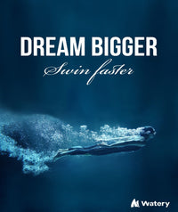 Watery swim poster - Dream Bigger - Swim Faster