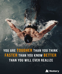 Watery swim poster - You are tougher, faster and better!